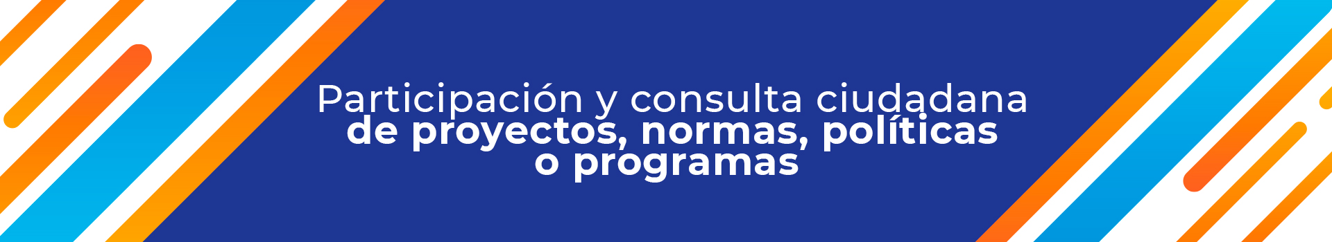 banner-Participación-y-consulta-ciudadana-de-proyectos,-normas,-políticas-o-programas-
