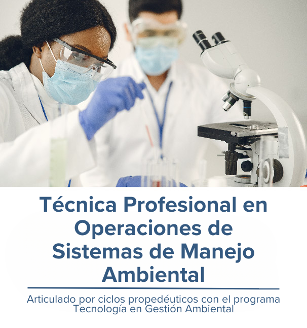 Técnica Profesional en Operación de Sistemas de Manejo Ambiental