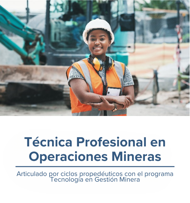 Técnica Profesional en Operaciones Mineras
