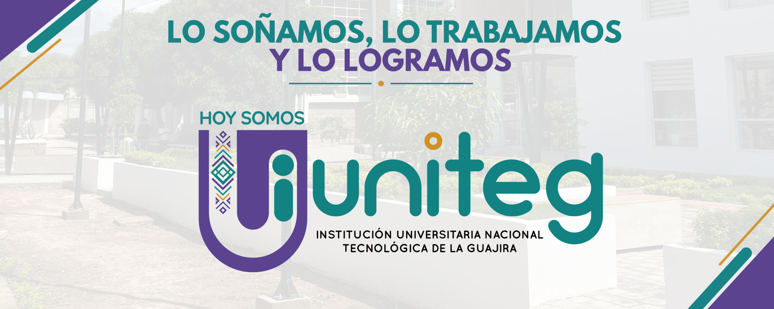 Banner: Hoy somos UNITEG